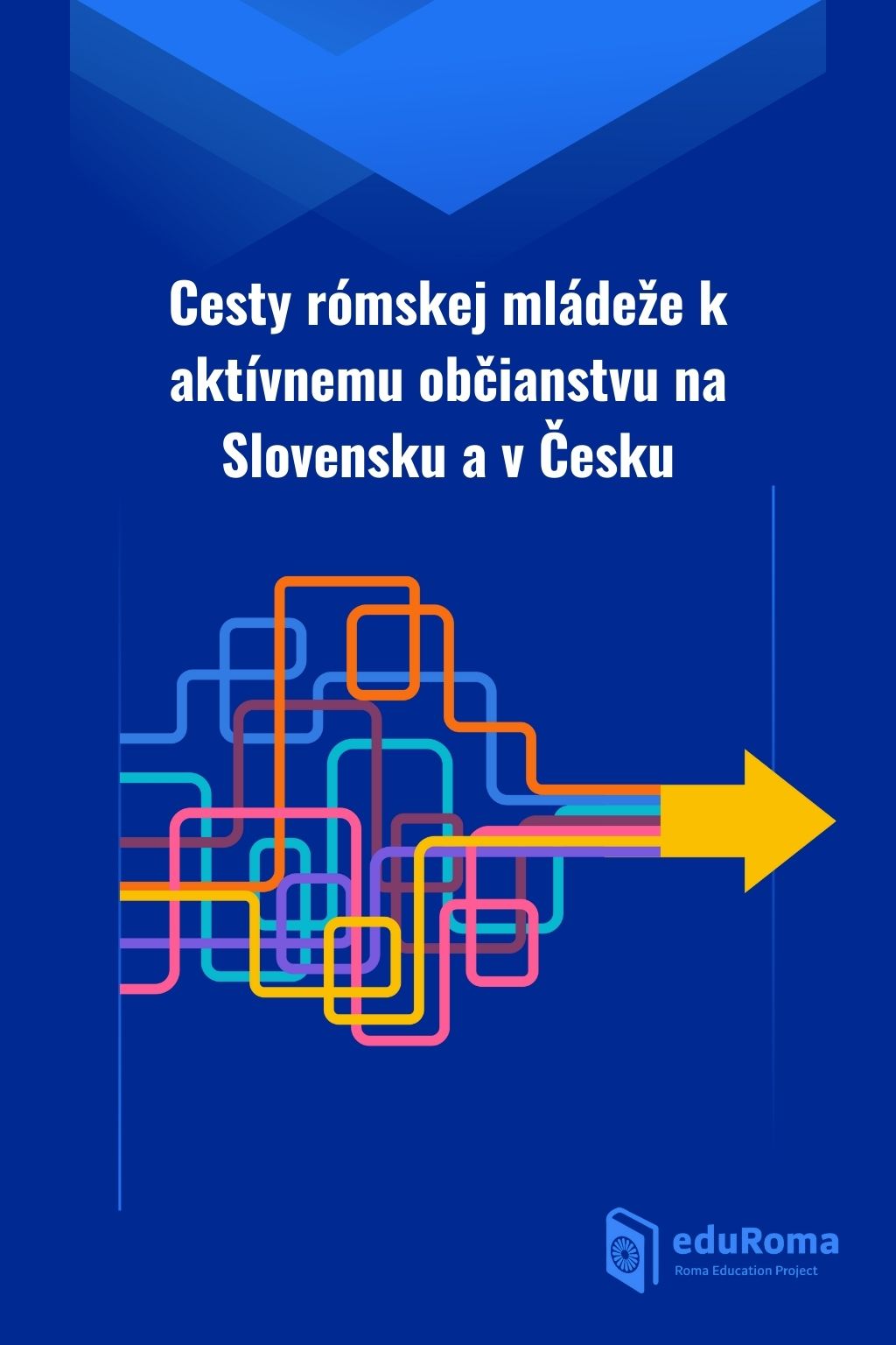 Cesty rómskej mládeže k aktívnemu občianstvu na Slovensku a v Česku